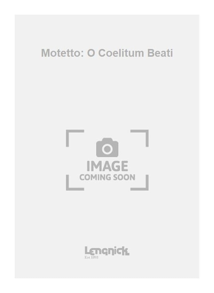 Motetto: O Coelitum Beati